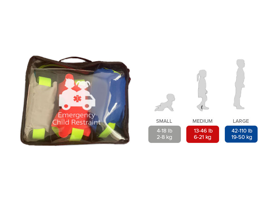 Emergency Child Restraint Safely secure children during EMS Transport